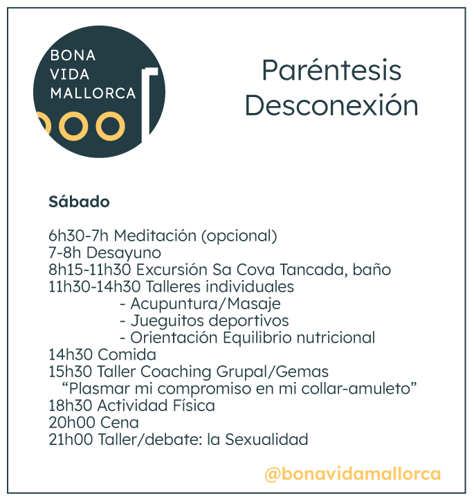 Paréntesis Desconexión bienestar mallorca día 3