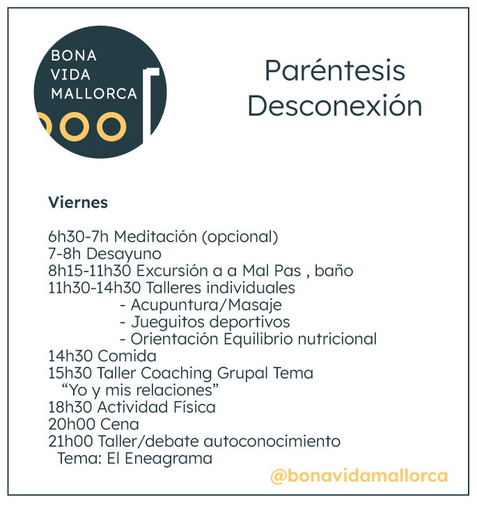 Paréntesis Desconexión bienestar mallorca día 2